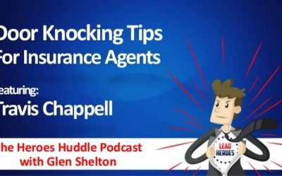 Door Knocking Tips with Travis Chappell  – Ep 007