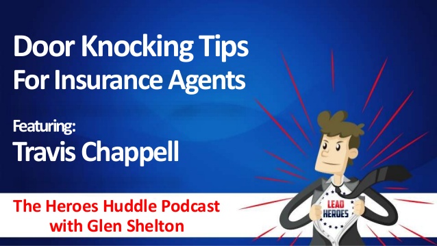 Door Knocking Tips with Travis Chappell – Ep 007